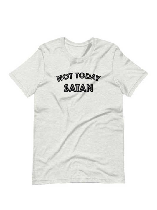 NOT TODAY SATAN TEE